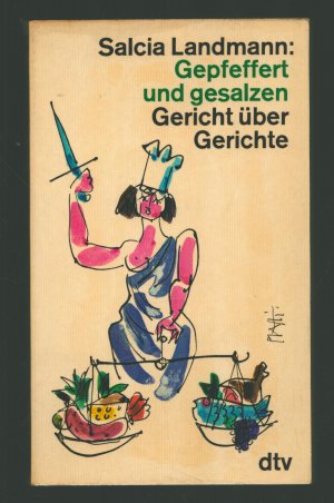 antiquarisches Buch – Salcia Landmann – Gepfeffert und gesalzen/Gericht über Gerichte---Ein streitbares Kochbrevier