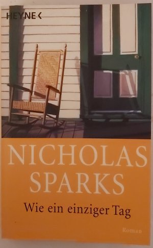 gebrauchtes Buch – Nicholas Sparks – Wie ein einziger Tag