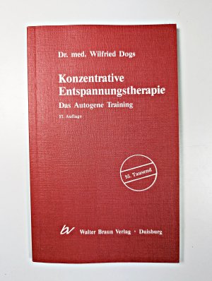 Konzentrative Entspannungstherapie Das autogene Training