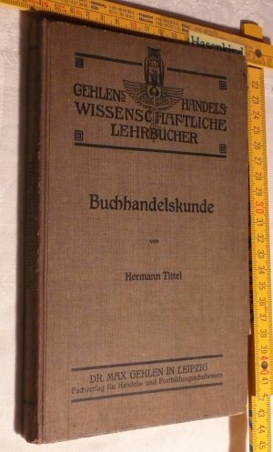 antiquarisches Buch – Hermann Tittel – Buchhandelskunde, und allgemeine Handelsbetriebslehre