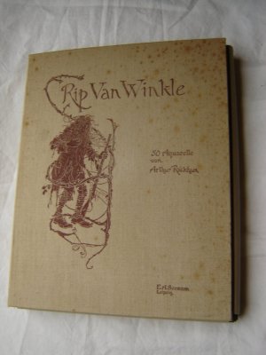 Rip van Winkle.Mit fünfzig Aquarellen von Arthur Rackham.