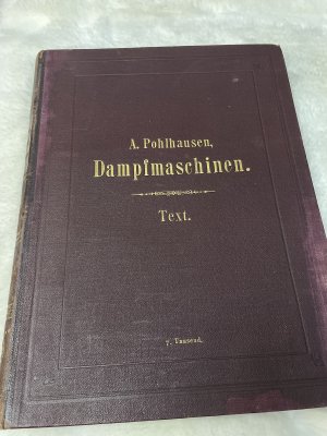 Transmissions - Dampfmaschinen. Lehr-u. Handbuch für Techniker u. Ingenieure.