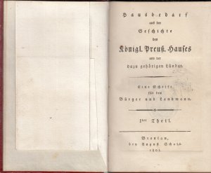 Hausbedarf aus der Geschichte des Königl. Preuß. Hauses und der dazu gehörigen Länder