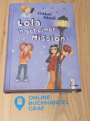 Lola in geheimer Mission (Band 3)