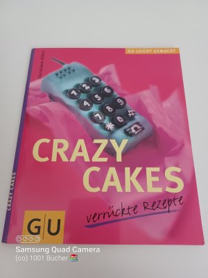 Crasy Cakes ~ Verrückte Rezepte