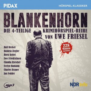 gebrauchtes Hörbuch – Uwe Friesel – Blankenhorn / Die komplette 4-teilige Kriminalhörspielreihe