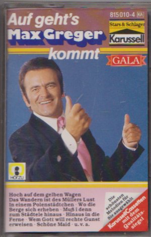 MC "Auf geht`s Max Greger kommt" Volksmusik Musikkassette Karussel 1979