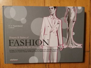 Fashion. Formen und Stile der Mode. Vorlagen für Modedesign & zweisprachiges Nachschlagewerk (Deutsch / Englisch).