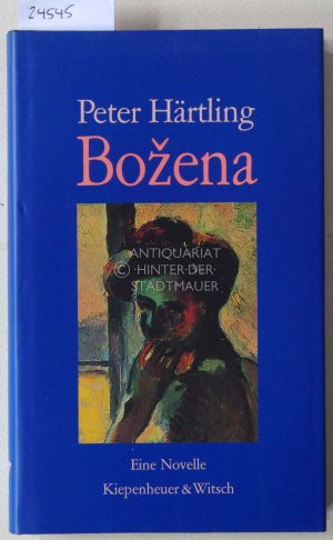 gebrauchtes Buch – Peter Härtling – Bozena.