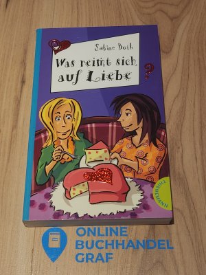 gebrauchtes Buch – Sabine Both – Was reimt sich auf Liebe?