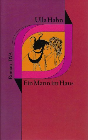 gebrauchtes Buch – Ulla Hahn – Ein Mann im Haus