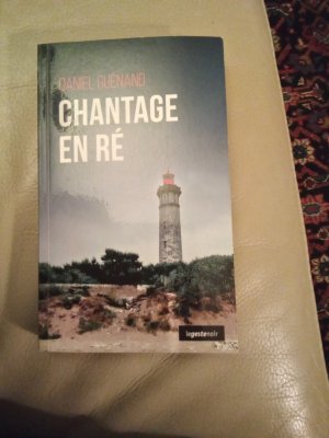 gebrauchtes Buch – DANIEL GUENAND – Chantage en RE