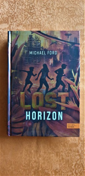 gebrauchtes Buch – Michael Ford – Lost Horizon (Band 2)