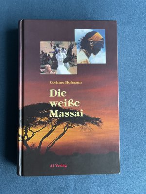 gebrauchtes Buch – Corinne Hofmann – Die weiße Massai