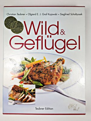 gebrauchtes Buch – Teubner, Christian; Kujawski – Wild & Geflügel