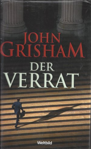 gebrauchtes Buch – John Grisham – Der Verrat