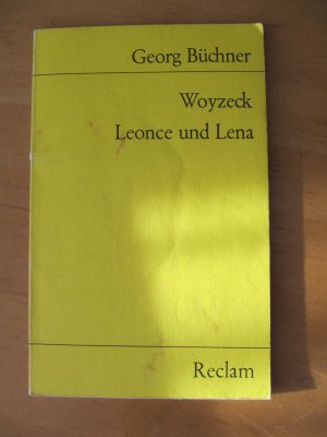 gebrauchtes Buch – Georg Büchner – Woyzeck. Leonce und Lena