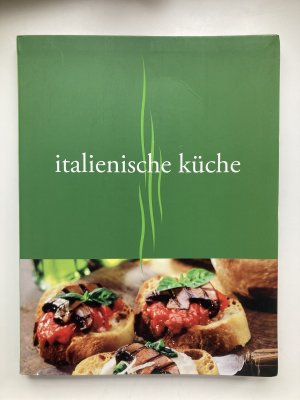 gebrauchtes Buch – Italienische Küche