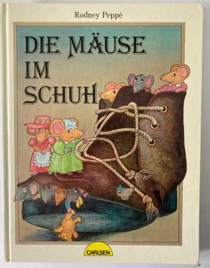 Die Mäuse im Schuh