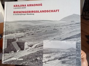 gebrauchtes Buch – Riesengebirgeslandschaft in hundertjähriger Wandlung