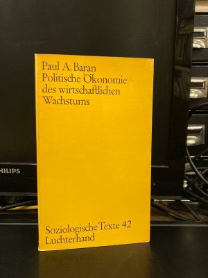 Politische Ökonomie des wirtschaftlichen Wachstums