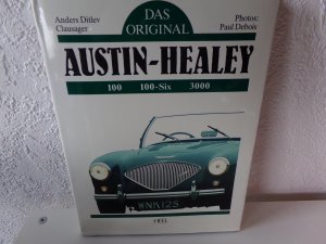 Das Original Austin Healey 100 / 100-Six / 3000 Sehr seltene Gebundene Ausgabe