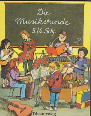 Die Musikstunde. Unterrichtswerk für allgemeinbildende Schulen