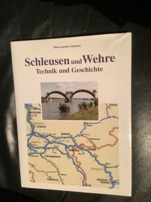 Schleusen und Wehre - Technik und Geschichte