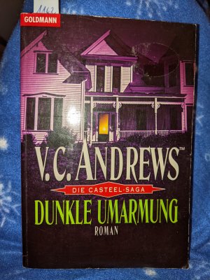 gebrauchtes Buch – Andrews, V C – Dunkle Umarmung