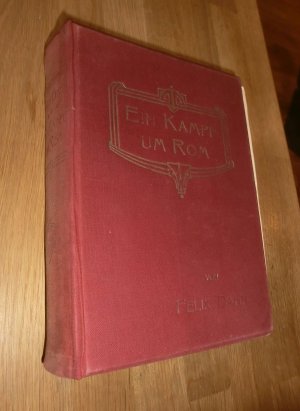 antiquarisches Buch – Felix Dahn – Ein Kampf um Rom