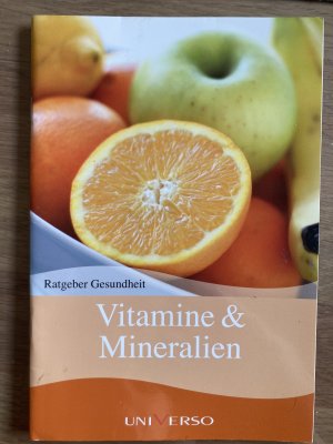 gebrauchtes Buch – Vitamine & Mineralien - Ratgeber Gesundheit