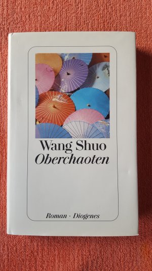 gebrauchtes Buch – Shuo Wang – Oberchaoten