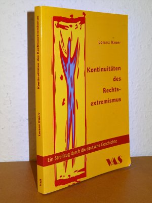 gebrauchtes Buch – Lorenz Knorr – Kontinuität des Rechtsextremismus - Ein Streifzug durch die deutsche Geschichte