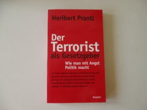 gebrauchtes Buch – Heribert Prantl – Der Terrorist als Gesetzgeber