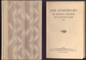 Der Lehrerkreis Dr. Rudolf Steiner am Goetheanum 1921