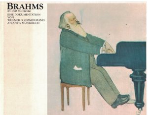 gebrauchtes Buch – Werner Zimmermann – Brahms in der Schweiz