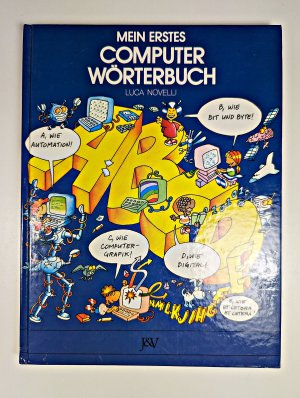 Mein erstes Computer Wörterbuch