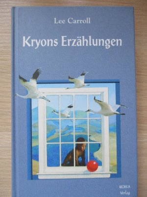 gebrauchtes Buch – Lee Carroll – Kryons Erzählungen.