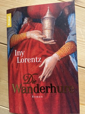 gebrauchtes Buch – Iny Lorentz – Die Wanderhure