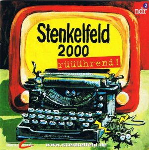 Stenkelfeld 2000 - rüüührend!