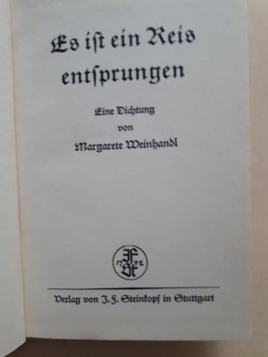 gebrauchtes Buch – Margarete Weinhandl – Es ist ein Reis entsprungen