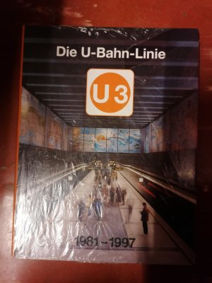 Die U-Bahn-Linie U3 1981 - 1997.