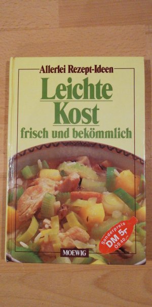 Allerlei Rezept-Ideen II / Leichte Kost