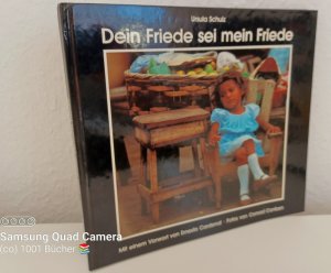 gebrauchtes Buch – Ursula Schulz – Dein Friede sei mein Friede ~ Geschichten von der Veränderung in Solentiname  [Nicaragua]