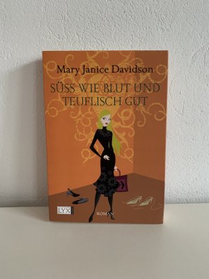 gebrauchtes Buch – Davidson, Mary Janice – Süß wie Blut und teuflisch gut