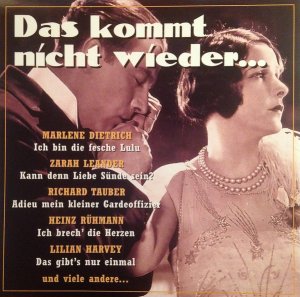 gebrauchter Tonträger – Marlene Dietrich Heinz Rühmann Zarah Leander – Das kommt nicht wieder …