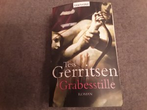 gebrauchtes Buch – Tess Gerritsen – Grabesstille