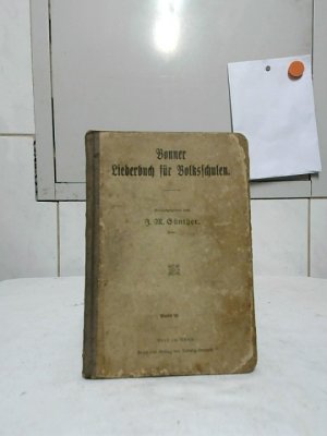 antiquarisches Buch – Günther, J. M. – Bonner Liederbuch für Volksschulen. Herausgegeben von J. M. Günther.