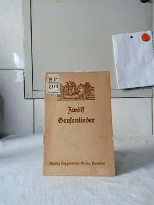 antiquarisches Buch – Gerhard Grosan – Zwölf Geusenlieder. Herausgegeben von Gerhard Grosan.