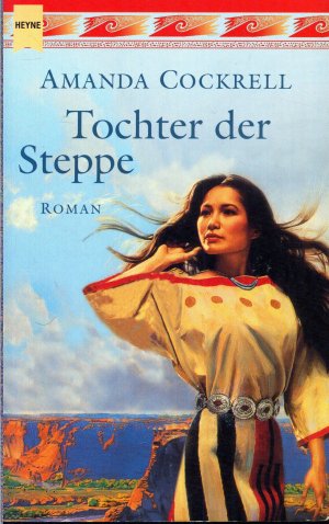 gebrauchtes Buch – Amanda Cockrell – Tocher der Steppe